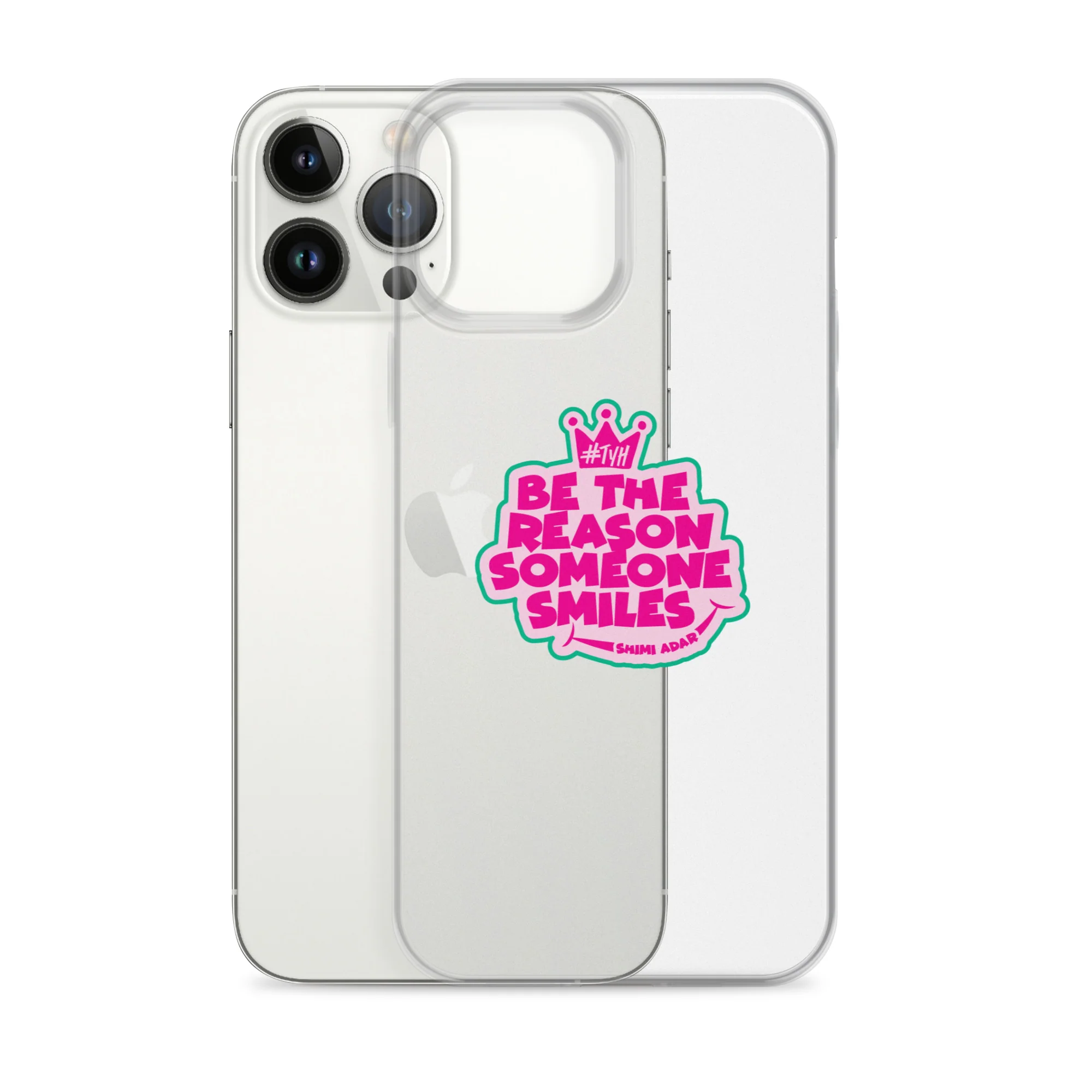 Be the reason someone smiles / Clear Case for iPhone® - Image 19