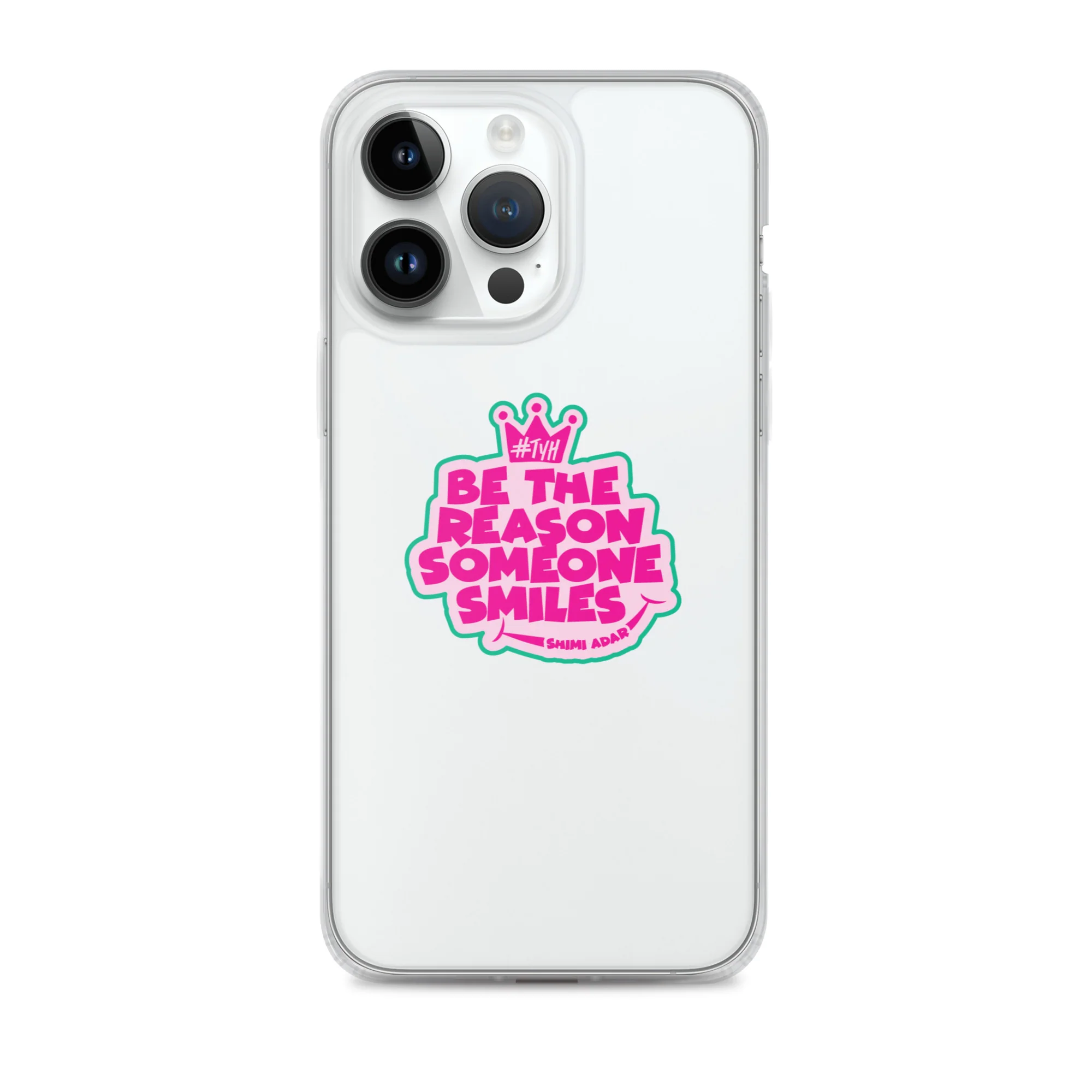 Be the reason someone smiles / Clear Case for iPhone® - Image 26