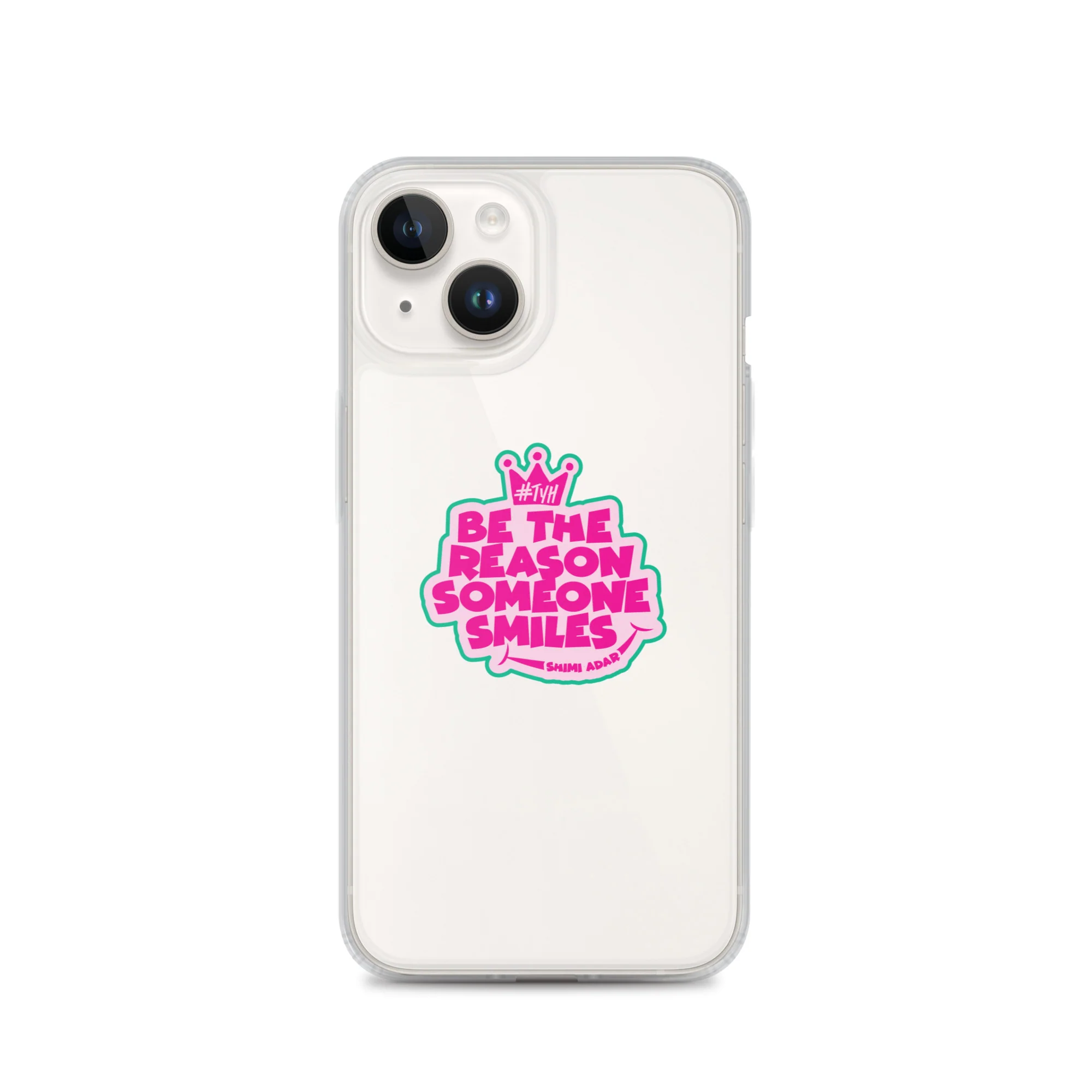 Be the reason someone smiles / Clear Case for iPhone® - Image 30