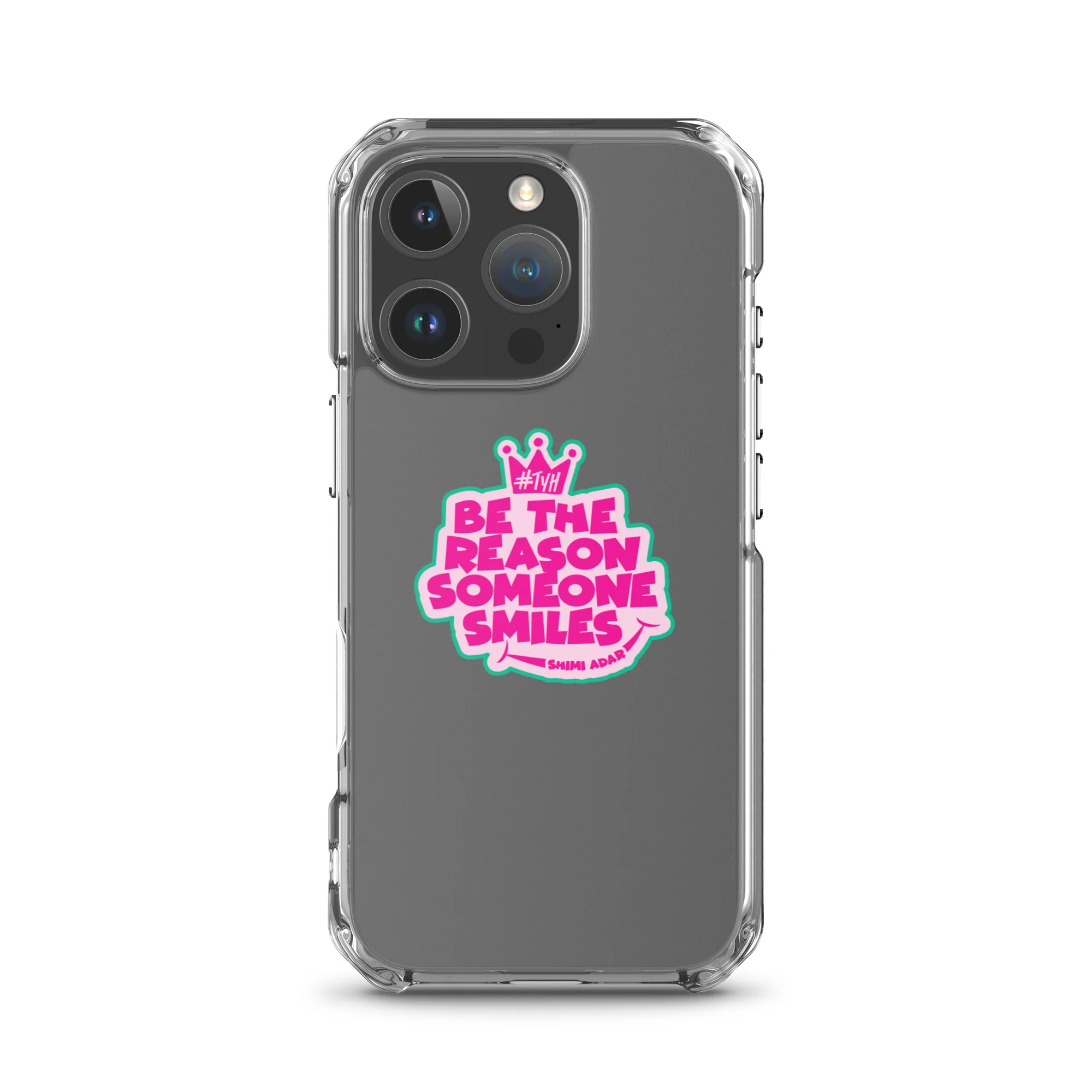Be the reason someone smiles / Clear Case for iPhone® - Image 44