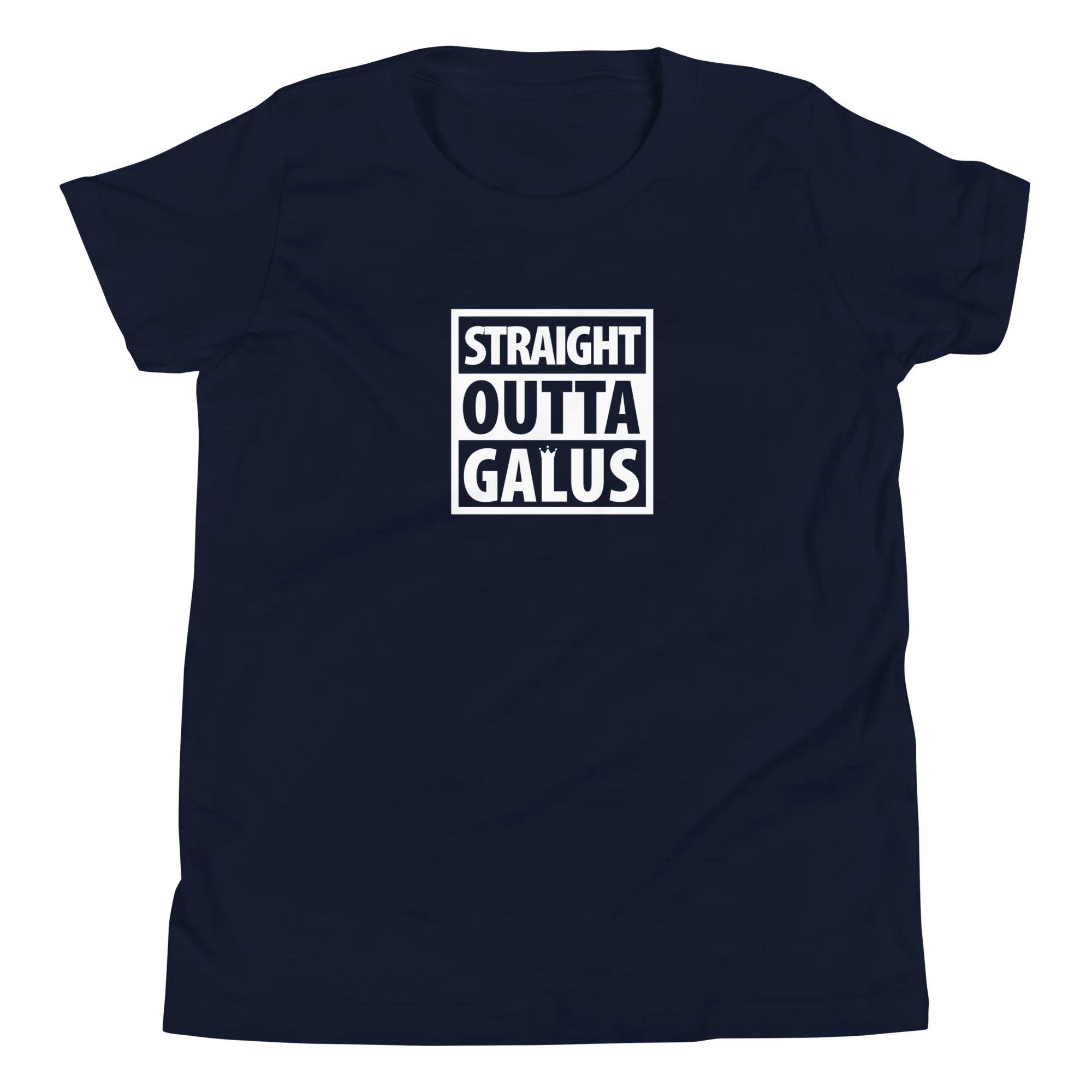 Straight Outta Galus T-Shirt / Youth - Image 7